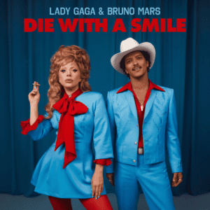 Read more about the article Die With A Smile Lyrics by Lady Gaga & Bruno Mars | BM4*  Album